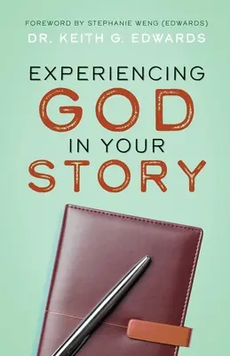 Prežívanie Boha vo svojom príbehu - Experiencing God in Your Story