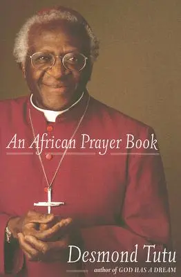 Africká modlitebná kniha - An African Prayer Book