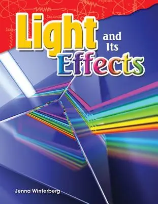 Svetlo a jeho účinky - Light and Its Effects