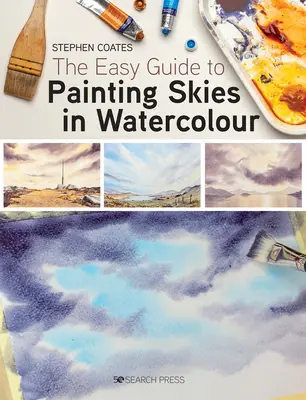 Jednoduchý sprievodca maľovaním oblohy akvarelom - The Easy Guide to Painting Skies in Watercolour