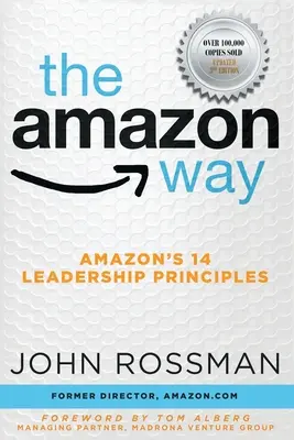 Amazonská cesta: 14 princípov líderstva spoločnosti Amazon - The Amazon Way: Amazon's 14 Leadership Principles
