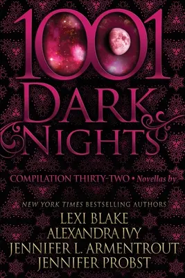 1001 temných nocí: Kompilácia tridsaťdva - 1001 Dark Nights: Compilation Thirty-Two