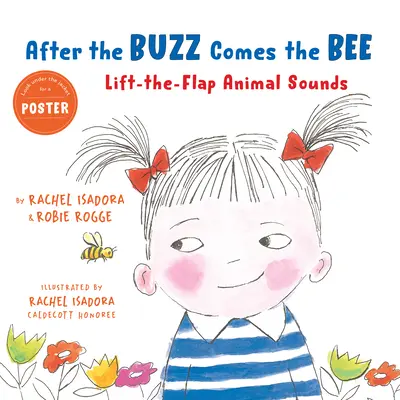 Po bzučaní prichádza včela: Po včele: Zdvihni klapku Zvuky zvierat - After the Buzz Comes the Bee: Lift-The-Flap Animal Sounds
