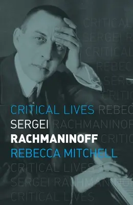 Sergej Rachmaninov - Sergei Rachmaninoff