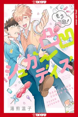 Dekoboko Hořkosladké dny: 2. zväzok - Dekoboko Bittersweet Days: Volume 2