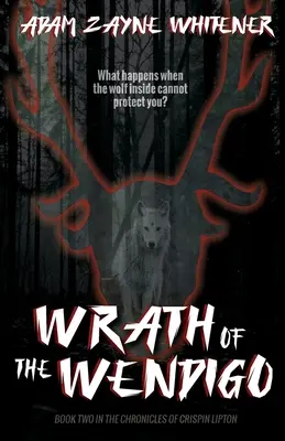 Hnev Wendiga - Wrath of the Wendigo