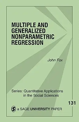 Viacnásobná a zovšeobecnená neparametrická regresia - Multiple and Generalized Nonparametric Regression
