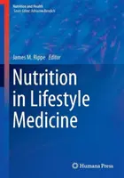 Výživa v medicíne životného štýlu - Nutrition in Lifestyle Medicine