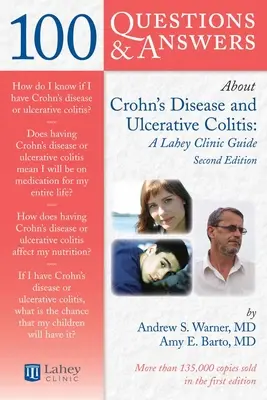 100 otázok a odpovedí o Crohnsovej chorobe a ulceróznej kolitíde: Príručka kliniky Lahey: Príručka kliniky Lahey - 100 Questions & Answers about Crohns Disease and Ulcerative Colitis: A Lahey Clinic Guide: A Lahey Clinic Guide