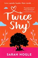 Dvakrát plachý - najveselšia a pocitová romanca z roku 2022 - Twice Shy - the most hilarious and feel-good romance of 2022