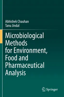 Mikrobiologické metódy na analýzu životného prostredia, potravín a liečiv - Microbiological Methods for Environment, Food and Pharmaceutical Analysis