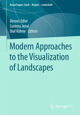 Moderné prístupy k vizualizácii krajiny - Modern Approaches to the Visualization of Landscapes