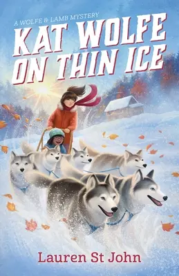 Kat Wolfe na tenkom ľade - Kat Wolfe on Thin Ice