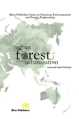 Mestské lesy vo veku urbanizácie - The Urban Forest in the Age of Urbanization