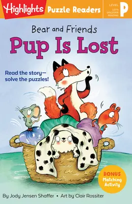 Medveď a priatelia: Medvedík a jeho kamaráti: Šteňa sa stratilo - Bear and Friends: Pup Is Lost