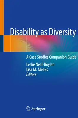 Zdravotné postihnutie ako rozmanitosť: A Case Studies Companion Guide - Disability as Diversity: A Case Studies Companion Guide