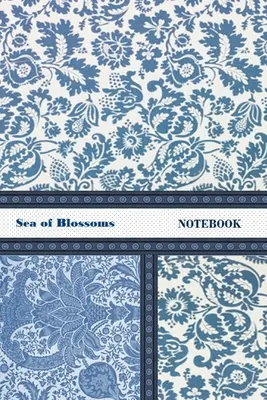 More kvetov NOTEBOOK [zošit/denník/deník s linajkami na písanie, 60 listov, stredná veľkosť (A5) 6x9 palcov] - Sea of Blossoms NOTEBOOK [ruled Notebook/Journal/Diary to write in, 60 sheets, Medium Size (A5) 6x9 inches]