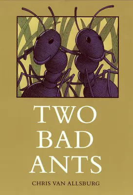 Dvaja zlí mravenci - Two Bad Ants