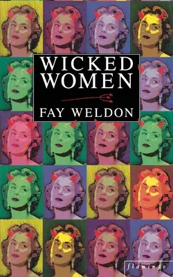 Hriešne ženy - Wicked Women