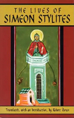 Životy Simeona Stylitu - Lives of Simeon Stylites