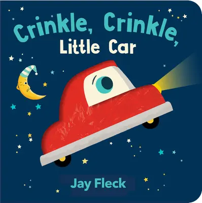 Mrkni, mrkni, autíčko - Crinkle, Crinkle, Little Car