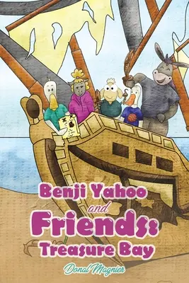 Benji Yahoo a priatelia: Yahoo a jeho kamaráti: Zátoka pokladov - Benji Yahoo and Friends: Treasure Bay