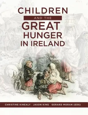 Deti a veľký hlad v Írsku - Children and the Great Hunger in Ireland