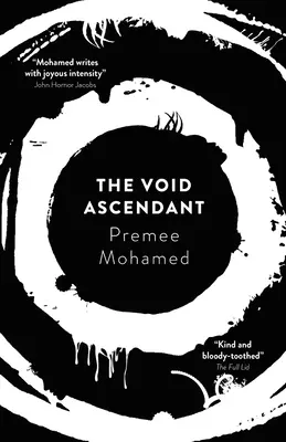 Vychádzajúca prázdnota: 3. zväzok - The Void Ascendant: Volume 3