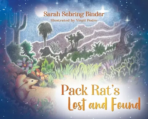 Straty a nálezy potkana Pack Ratsa - Pack Rat's Lost and Found