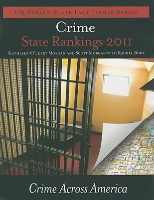 Rebríček kriminality za rok 2011: Kriminalita v Amerike - Crime State Rankings 2011: Crime Across America