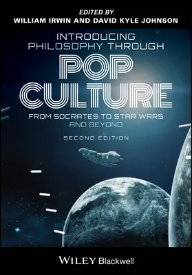 Predstavenie filozofie prostredníctvom popkultúry: Od Sokrata po Hviezdne vojny a ďalej - Introducing Philosophy Through Pop Culture: From Socrates to Star Wars and Beyond