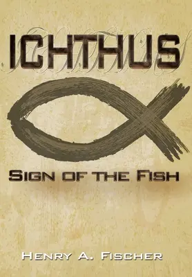 Ich počet sa zvýšil: Znamenie ryby - Ichthus: Sign of the Fish