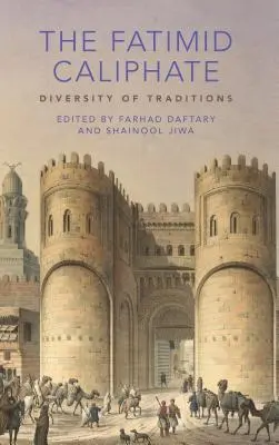 Fatimidský kalifát: Rozmanitosť tradícií - The Fatimid Caliphate: Diversity of Traditions