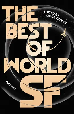 The Best of World Sf: Sf: 1. zväzok - The Best of World Sf: Volume 1