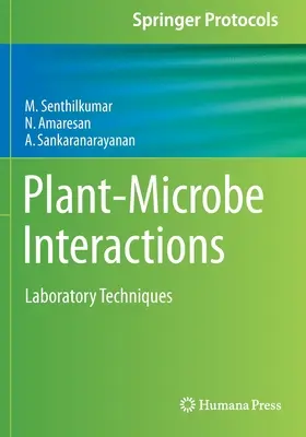 Interakcie rastlín a mikróbov - laboratórne techniky - Plant-Microbe Interactions - Laboratory Techniques