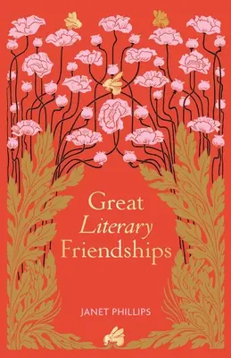 Veľké literárne priateľstvá - Great Literary Friendships