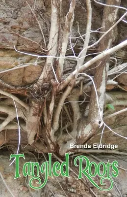 Popletené korene - Tangled Roots