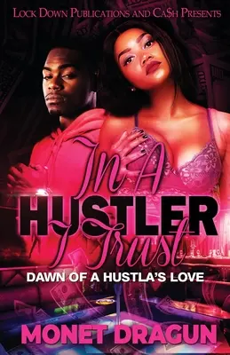 Hustlerovi verím - In a Hustler I Trust