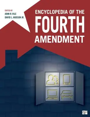 Encyklopédia štvrtého dodatku - Encyclopedia of the Fourth Amendment