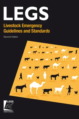 Pokyny a normy pre núdzové situácie hospodárskych zvierat 2. vydanie - Livestock Emergency Guidelines and Standards 2nd Edition