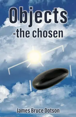 Objekty - vyvolení - Objects-the chosen