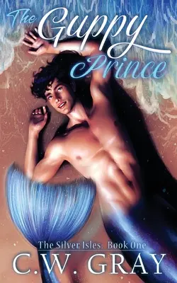 Princ Guppy - The Guppy Prince
