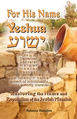 Pre jeho meno Yeshua - For His Name Yeshua