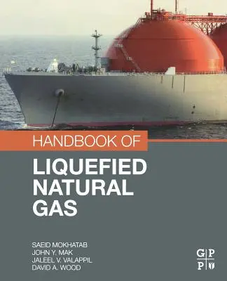 Príručka o skvapalnenom zemnom plyne - Handbook of Liquefied Natural Gas