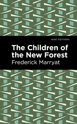 Deti z Nového lesa - The Children of the New Forest