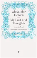Moja minulosť a myšlienky: Spomienky, 1. diel - My Past and Thoughts: Memoirs Volume 1