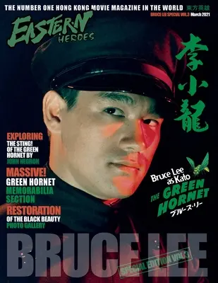 Eastern Heroes Bruce Lee číslo 3 Green Hornet špeciál - Eastern Heroes Bruce Lee Issue No 3 Green Hornet Special