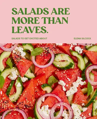Šaláty sú viac ako listy - Salads Are More Than Leaves