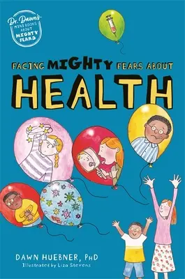 Čelíme silným obavám zo zdravia - Facing Mighty Fears about Health