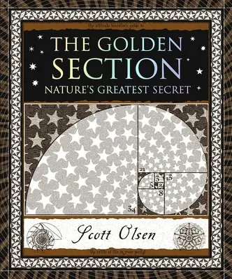 Zlatý rez: Najväčšie tajomstvo prírody - The Golden Section: Nature's Greatest Secret
